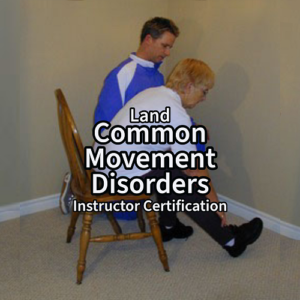 Land Common Movement Disorders Instructor Certification